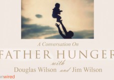 Jim Wilson: Pastoral Qualifications (Father Hunger Discussion)