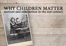 Sermon: Why Children Matter #1 (Eph. 5:1; Zeph. 3:17)