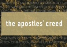 Sermon: Apostle’s Creed 5 “And in Jesus Christ”